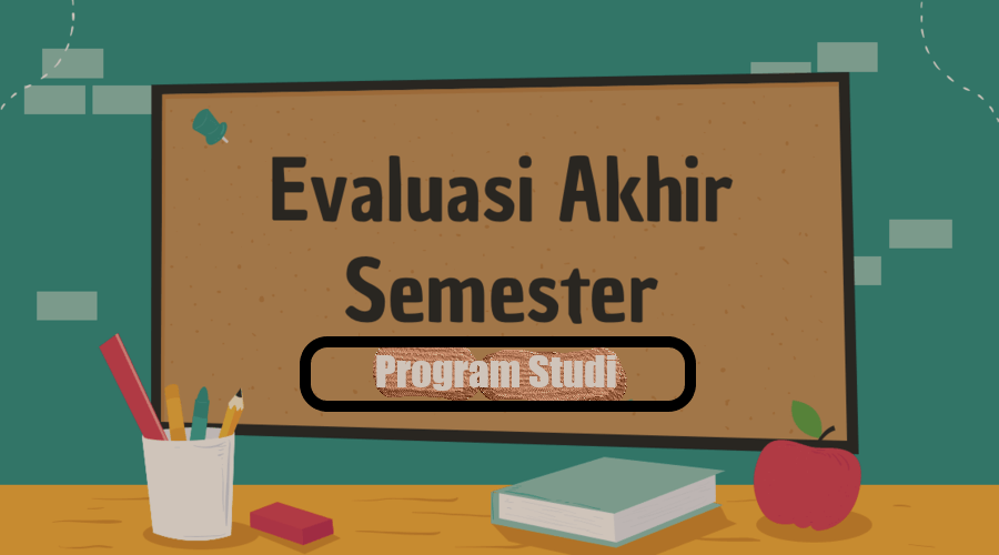 EVALUASI SEMESTER, TAHUN 2018/2019 PROGRAM STUDI BIMBINGAN KONSELING